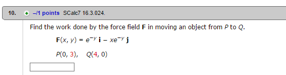 Solved Find The Work Done By The Force Field F In Moving An