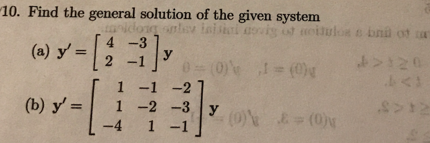 Solved Find the general solution of the given system y'[4 | Chegg.com