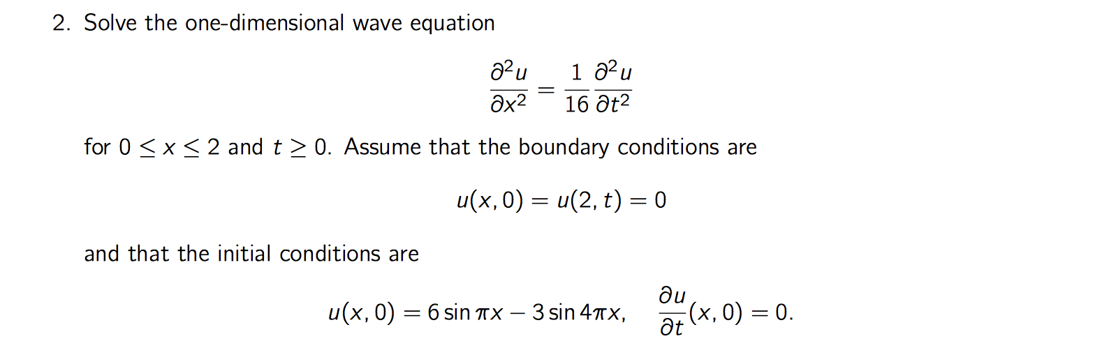 Solved Solve the one-dimensional wave equation partial | Chegg.com