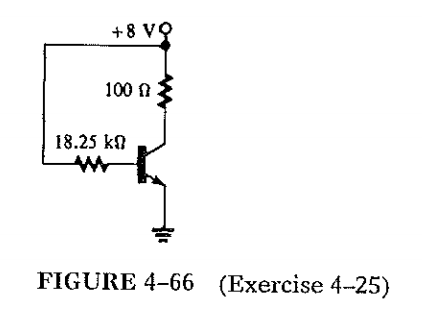 Solved 4-25. The silicon transistor shown in Figure 4-66 has | Chegg.com