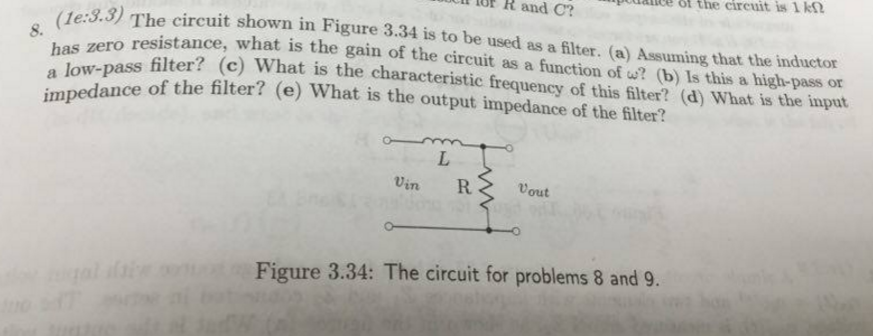 Solved The circuit shown in Figure 3.34 is to be used as a | Chegg.com