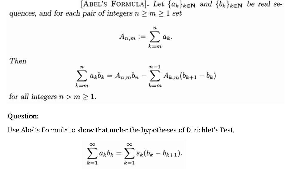 Solved Let and {a_k}k epsilon N and {b_k} k epsilon N be