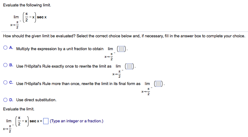 Solved Evaluate The Following Limit Lim X Rightarrow