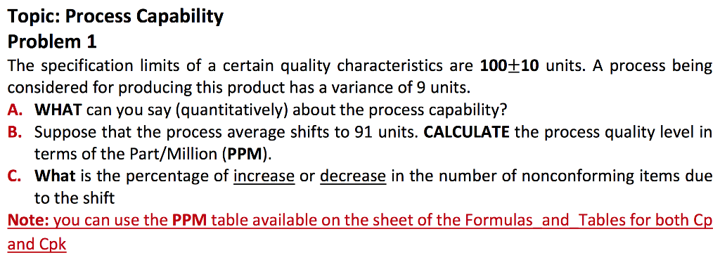 Solved Topic: Process Capability Problem 1 The specification | Chegg.com