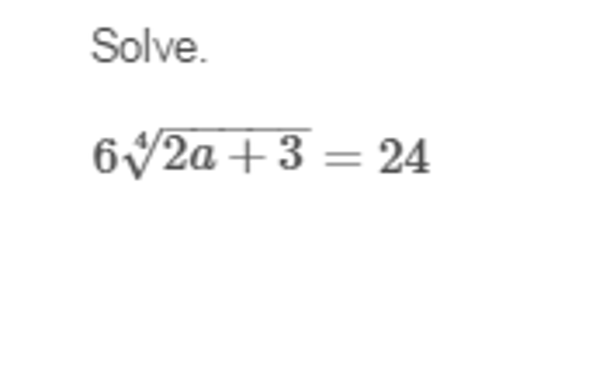 Solved Solve 6 4 Squareroot 2a 3 24 9717