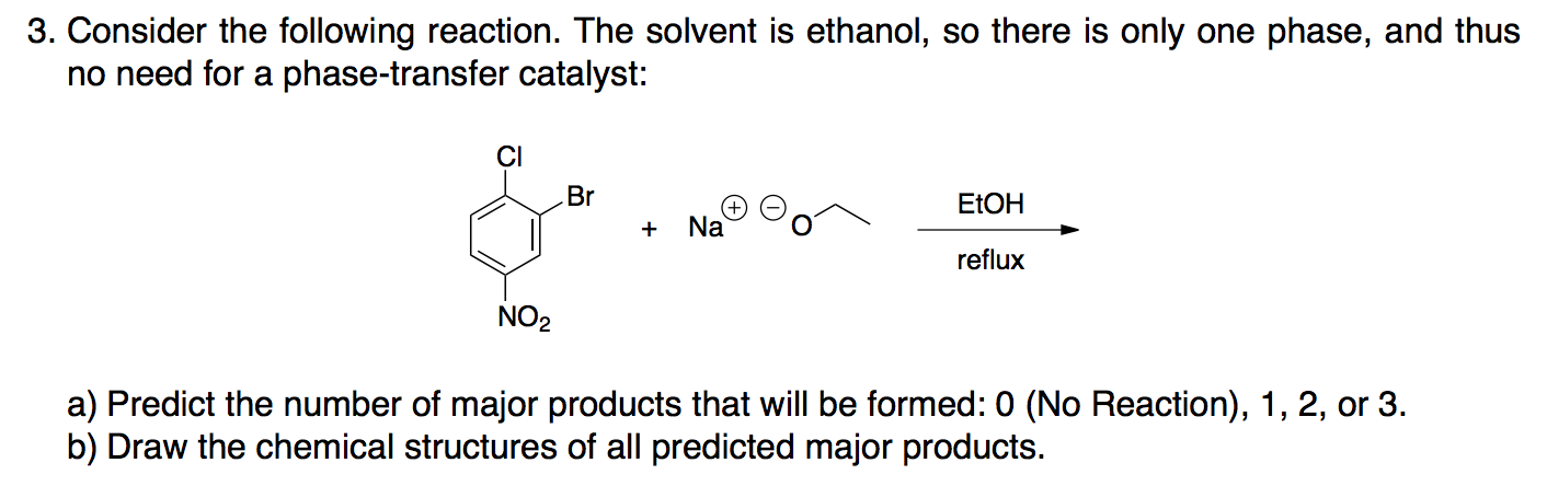 Solved Consider the following reaction. The solvent is | Chegg.com