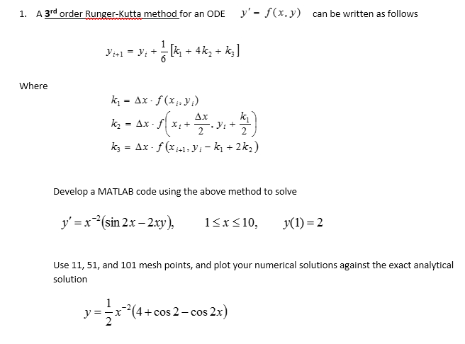 Solved 1. A 3rd Order Runge-Kutta Method For An ODE Y' = | Chegg.com