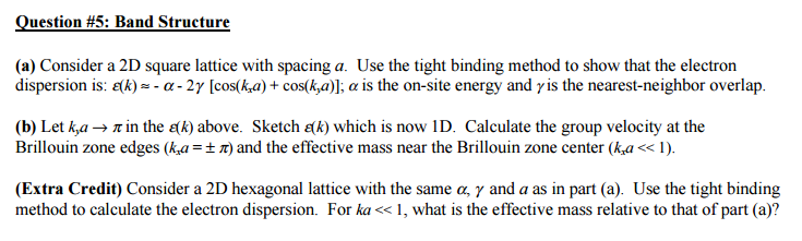 Solved Consider a 2D square lattice with spacing a. Use the | Chegg.com