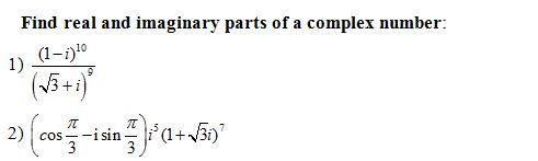 Solved Find real and imaginary parts of a complex number: 1) | Chegg.com