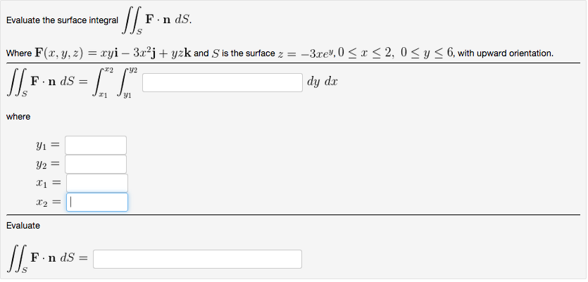 Solved Evaluate the surface integral F.n dS. Where F(x, y, | Chegg.com