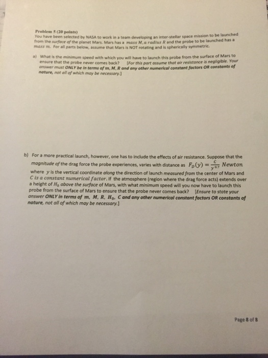 Solved You have been selected by NASA to work in a team | Chegg.com