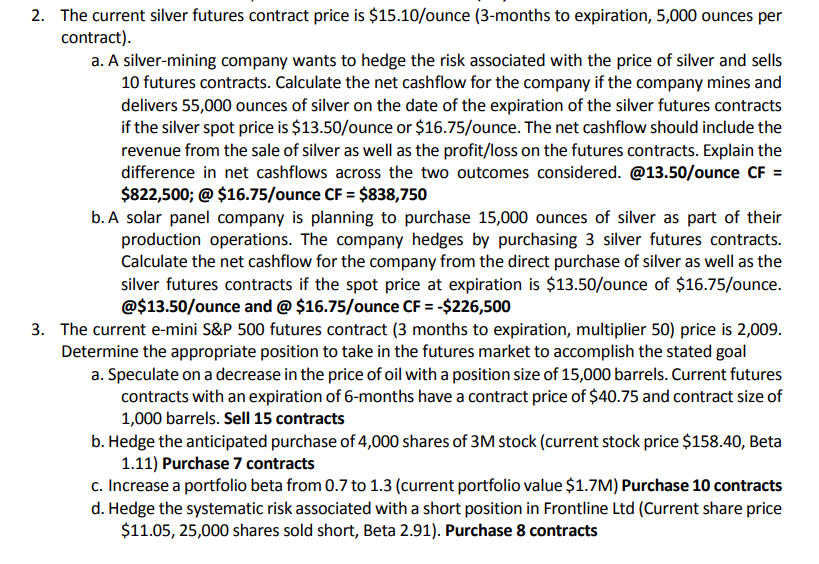 Solved The current silver futures contract price is | Chegg.com