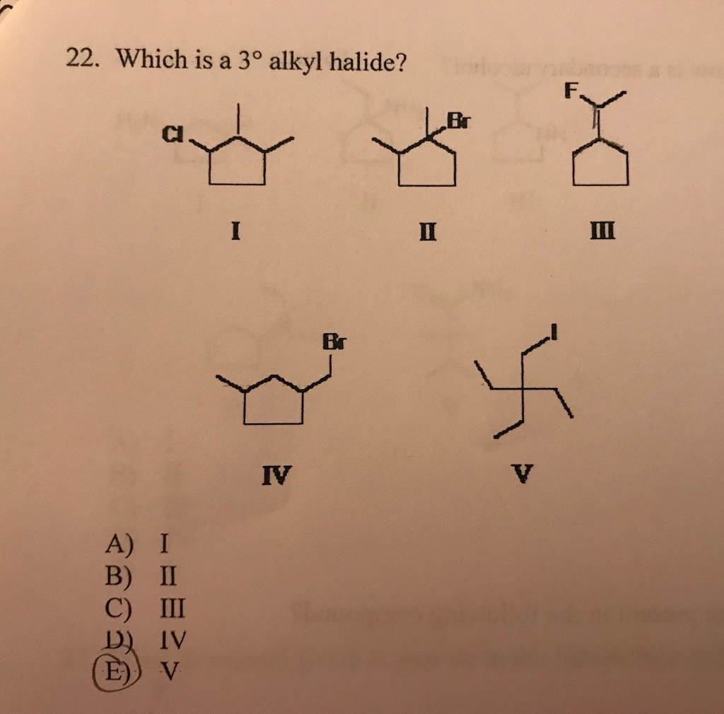 solved-22-which-is-a-3-alkyl-halide-f-br-cl-br-a-i-b-chegg