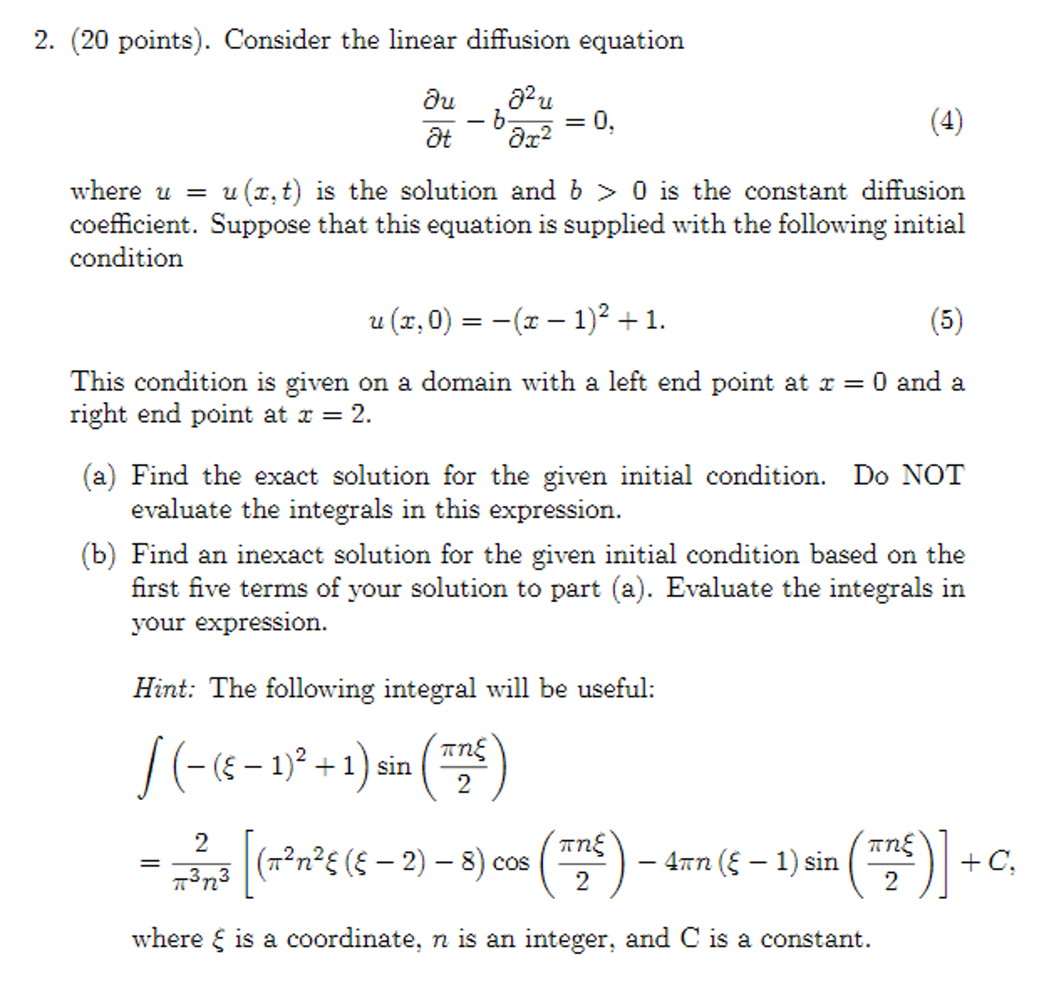 Consider The Linear Diffusion Equation Partial | Chegg.com