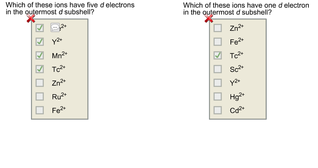 Solved Which of these ions have five d electrons in the
