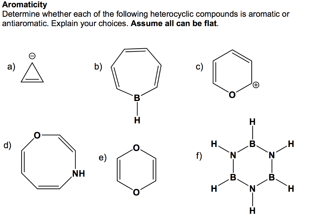 Determine Whether Each Of The Following Heterocyclic | Chegg.com