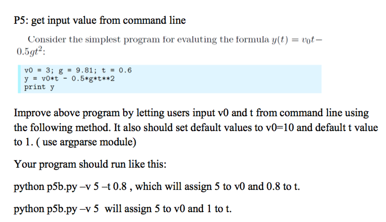 Solved P5: get input value from command line Consider the | Chegg.com