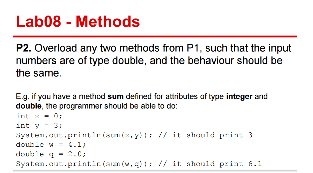 Solved Lab08 Methods P1. rite a Java method for each of the | Chegg.com