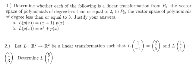 Solved 1.) Determine whether each of the following is a | Chegg.com