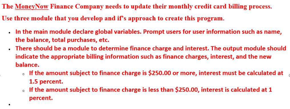 Solved The MoneyNow Finance Company needs to update their | Chegg.com