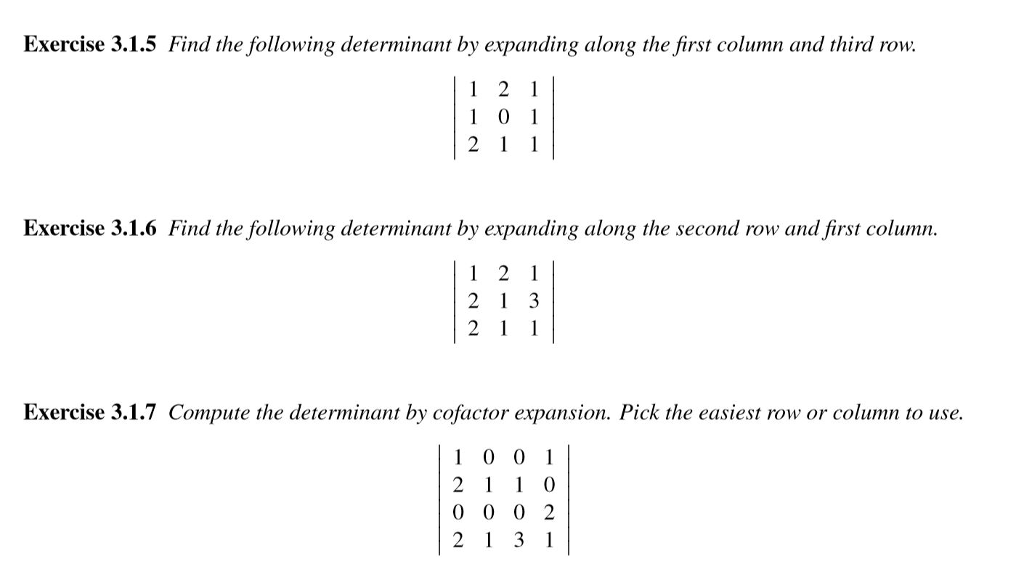 Solved Exercise 3.1.5 Find the following determinant by Chegg