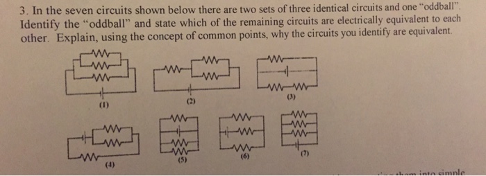 Solved In the seven circuits shown below there are two sets | Chegg.com