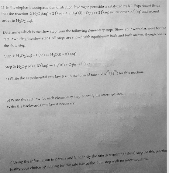 Solved In the elephant toothpaste demonstration, hydrogen