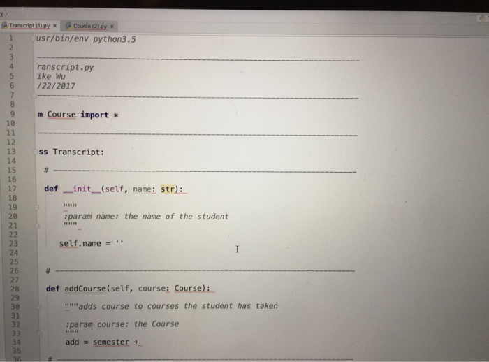 Solved Def __init__(self, name str) param name the name