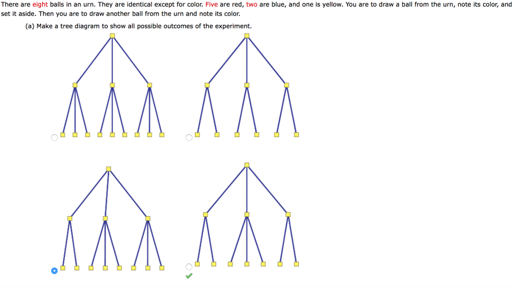 Solved There are eight balls in an urn. They are identical