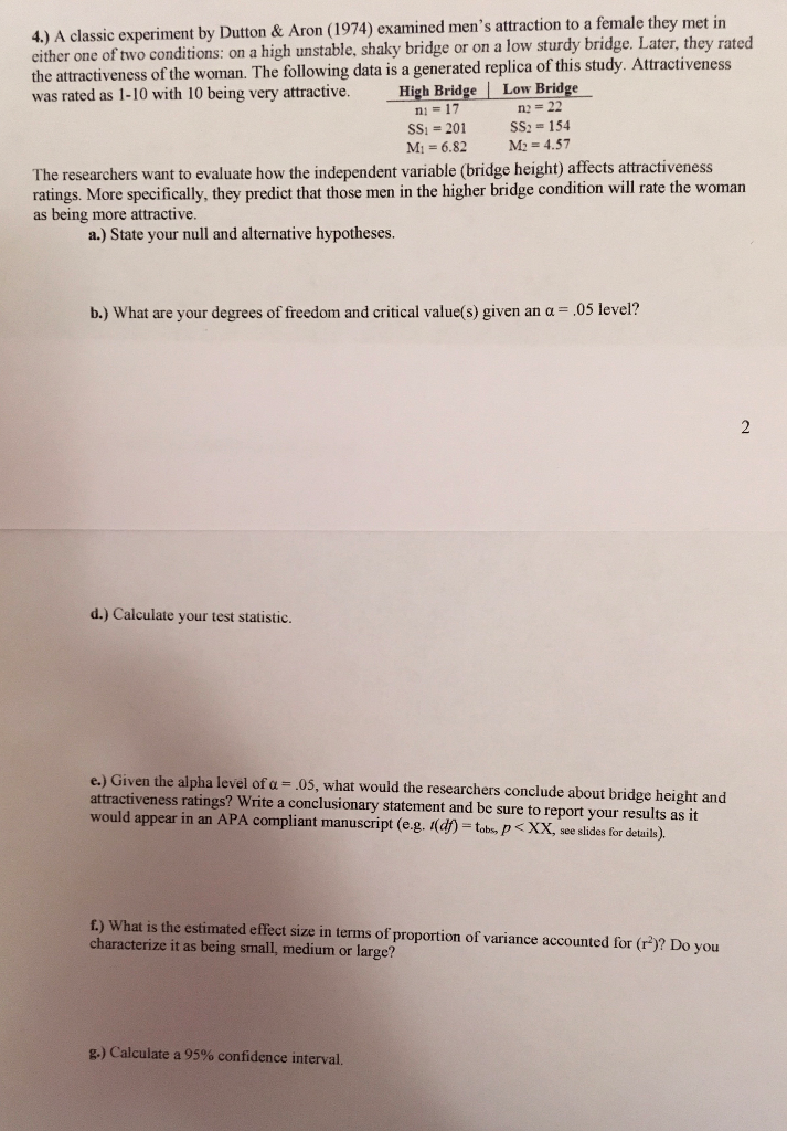 Solved A classic experiment by Dutton & Aron (1974) examined