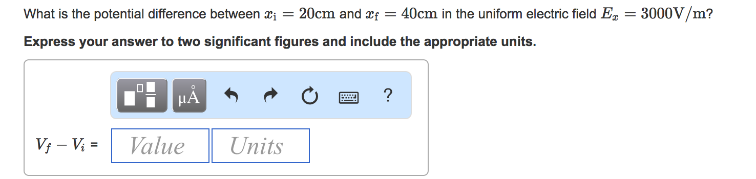 Solved What is the potential difference between x_i = 20cm | Chegg.com