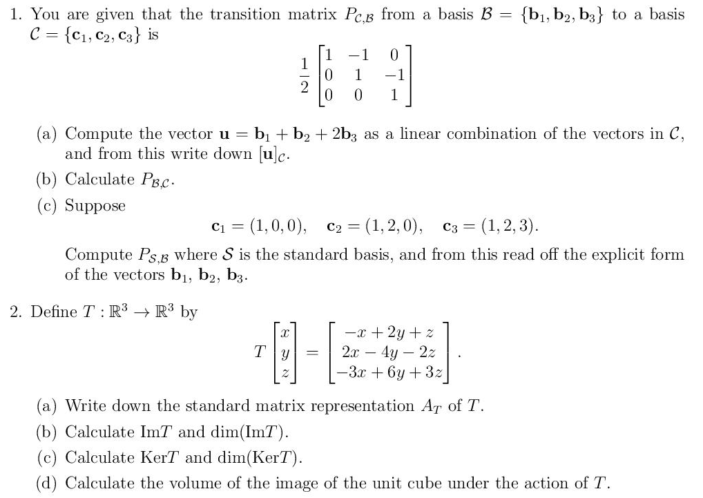 Solved You are given that the transition matrix P_C, B from
