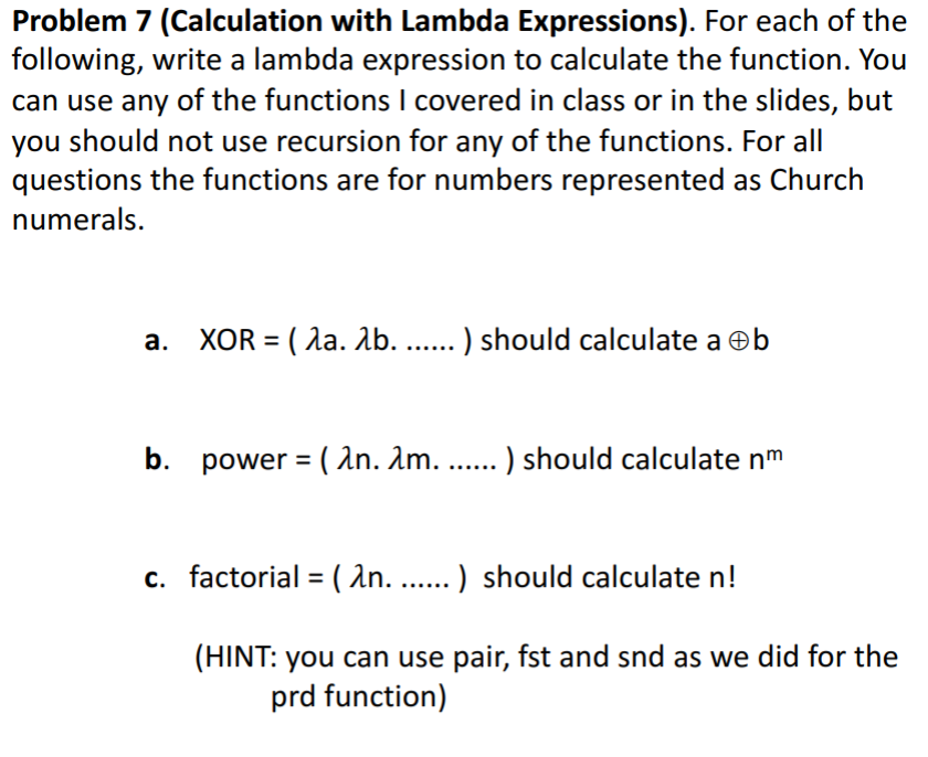 Solved Problem 7 (Calculation with Lambda Expressions). For | Chegg.com