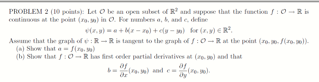 Solved PROBLEM 2 (10 points): Let be an open subset of R2 | Chegg.com