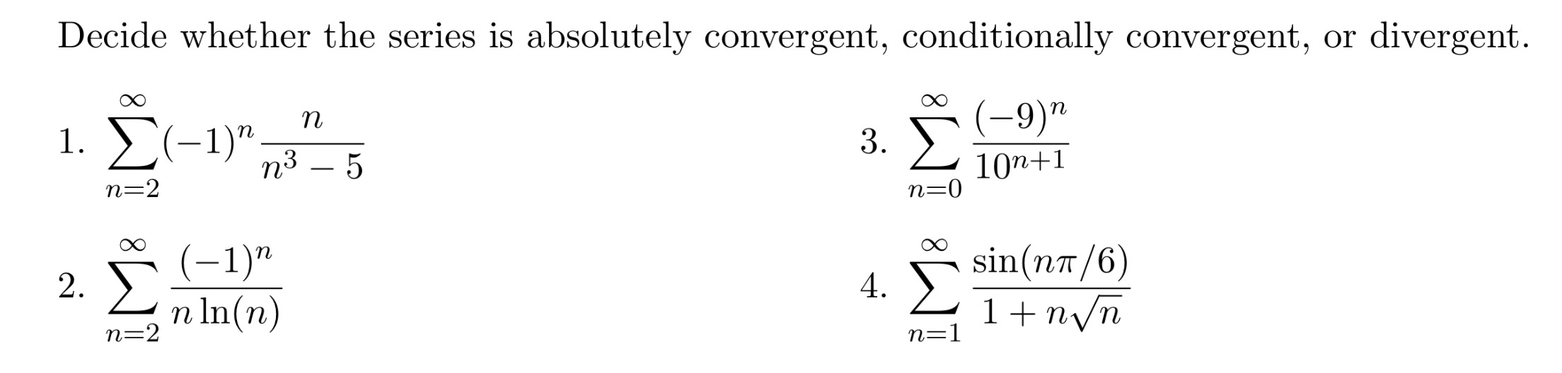 Solved Decide whether the series is absolutely convergent, | Chegg.com