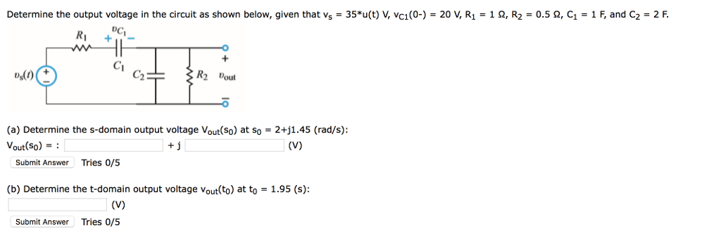 Solved Determine the output voltage in the circuit as shown | Chegg.com