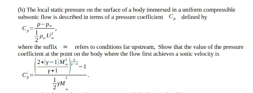 Solved (b) The Local Static Pressure On The Surface Of A | Chegg.com