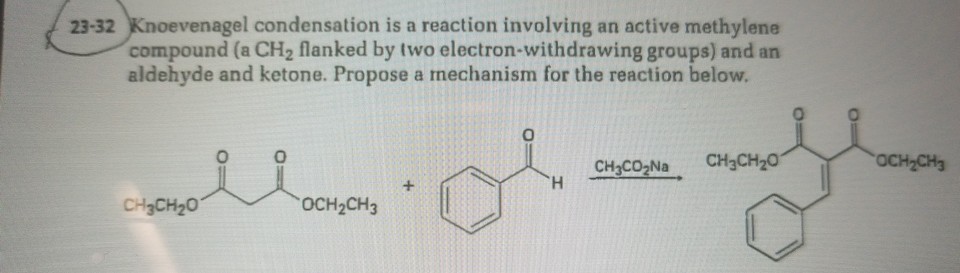 solved-23-32-knoevenagel-condensation-is-a-reaction-chegg