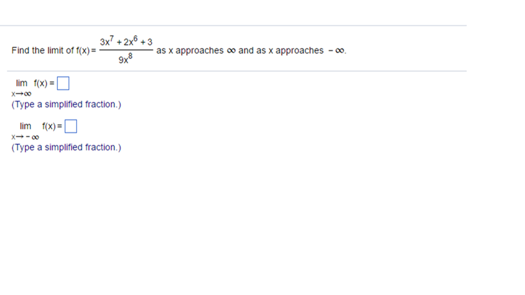 solved-find-the-limit-of-f-x-3x-7-2x-6-3-9x-8-as-x-chegg