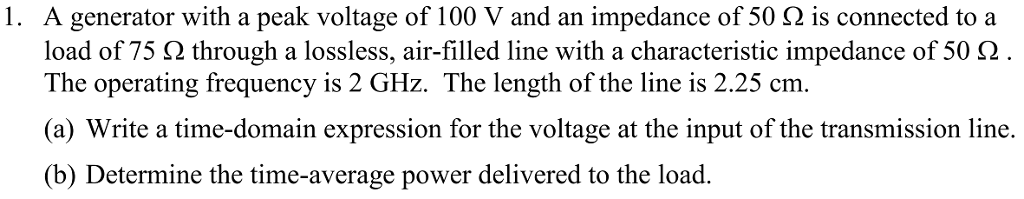 Solved A generator with a peak voltage of 100 V and an | Chegg.com