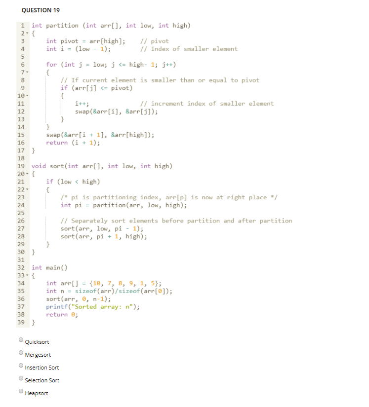 Solved QUESTION 19 1 int partition (int arr[], int low, int | Chegg.com