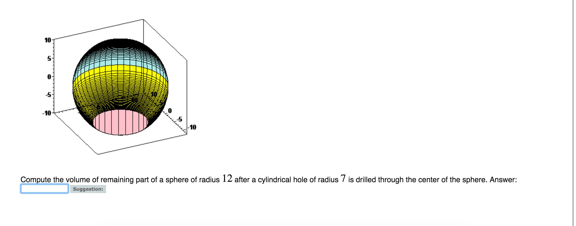 Solved Compute the volume of remaining part of a sphere of | Chegg.com