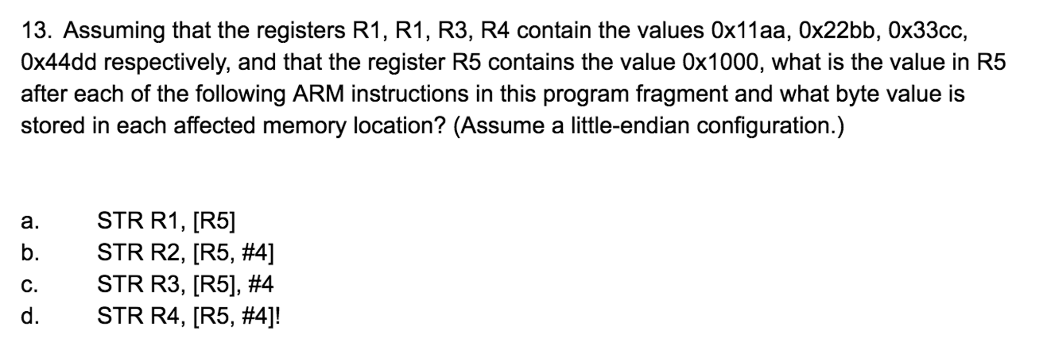 Solved Assuming that the registers R1, R1, R3, R4 contain | Chegg.com