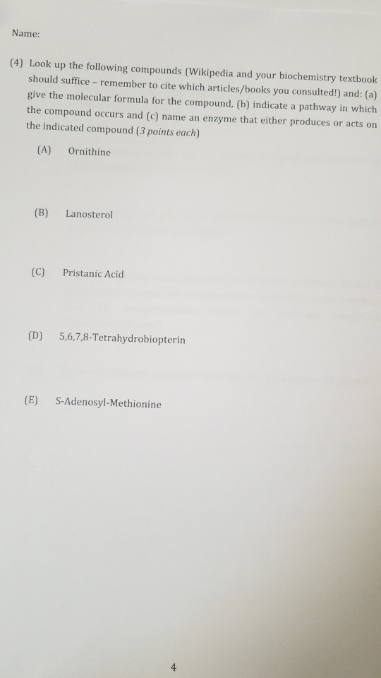 Solved Name (4) Look up the following compounds (Wikipedia | Chegg.com