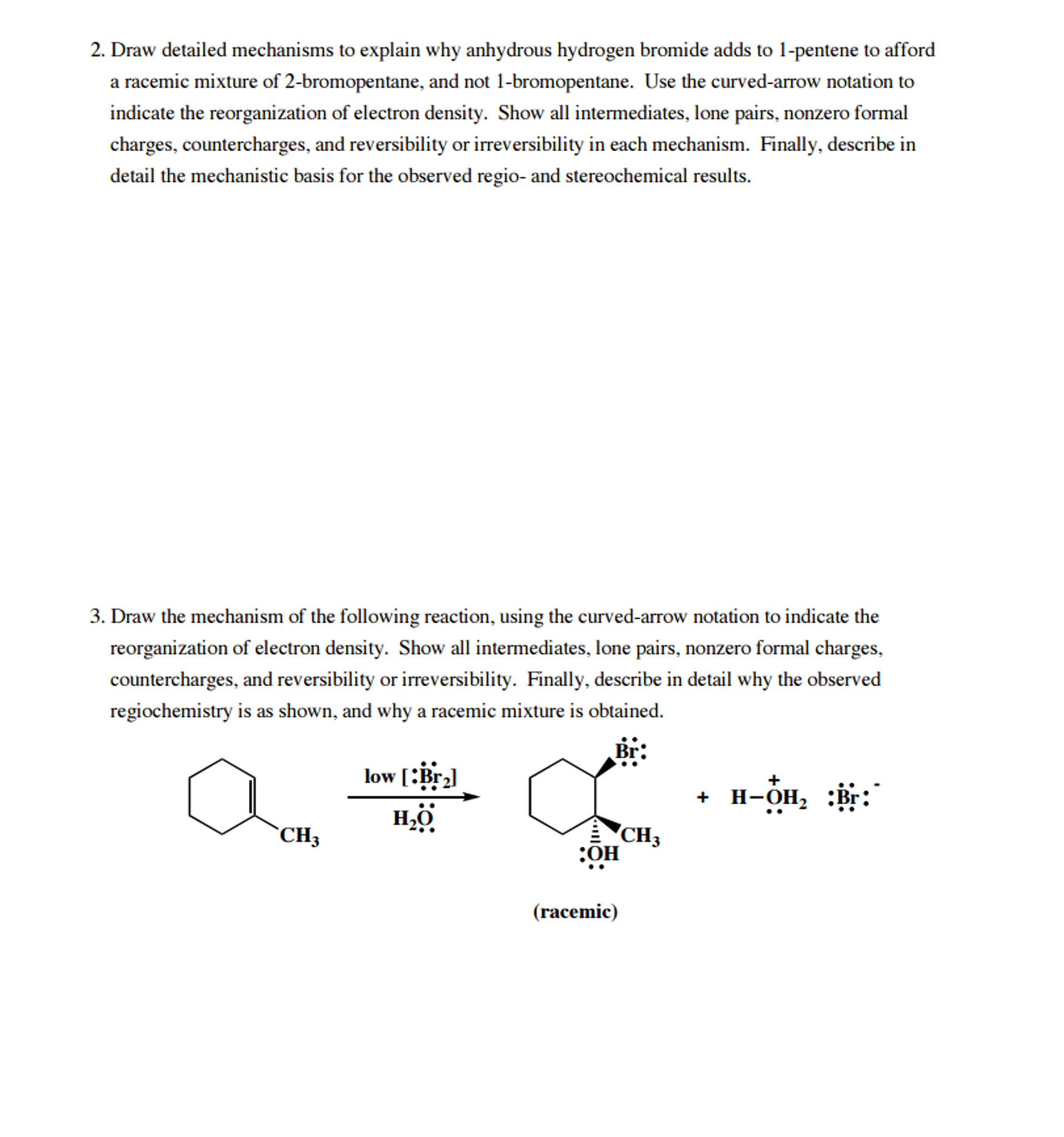 Solved 2. Draw detailed mechanisms to explain why anhydrous | Chegg.com