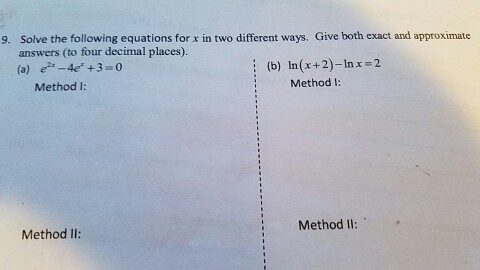 Solved Solve the following equations for x in two different | Chegg.com