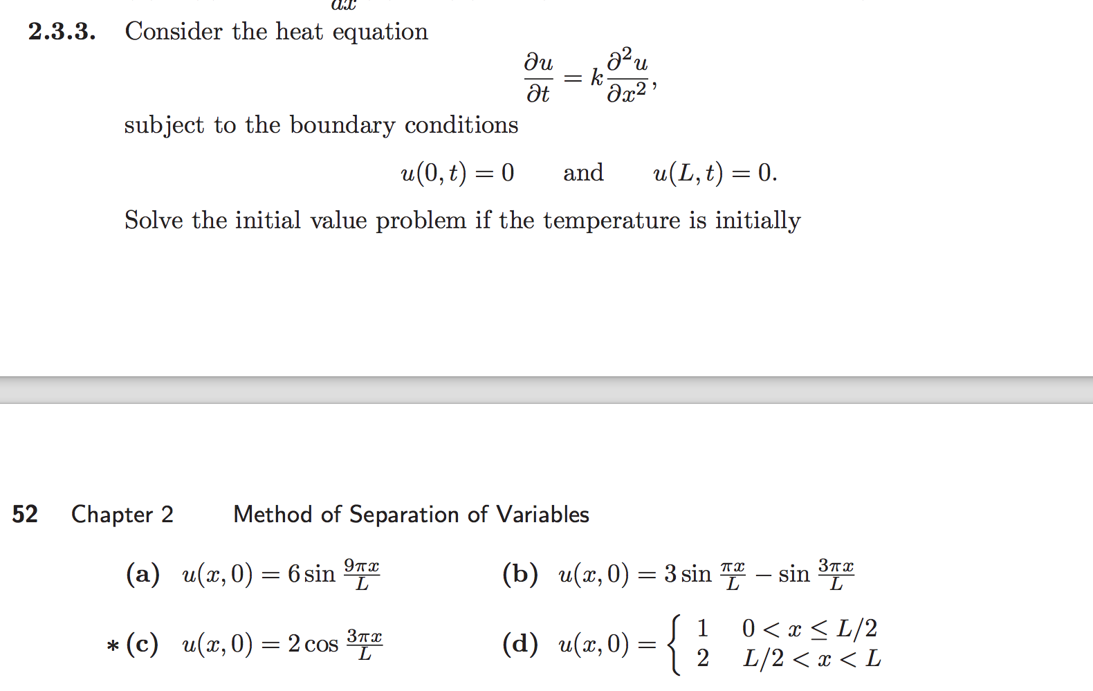 Solved 2.3.3 Consider the heat equation subject to the | Chegg.com