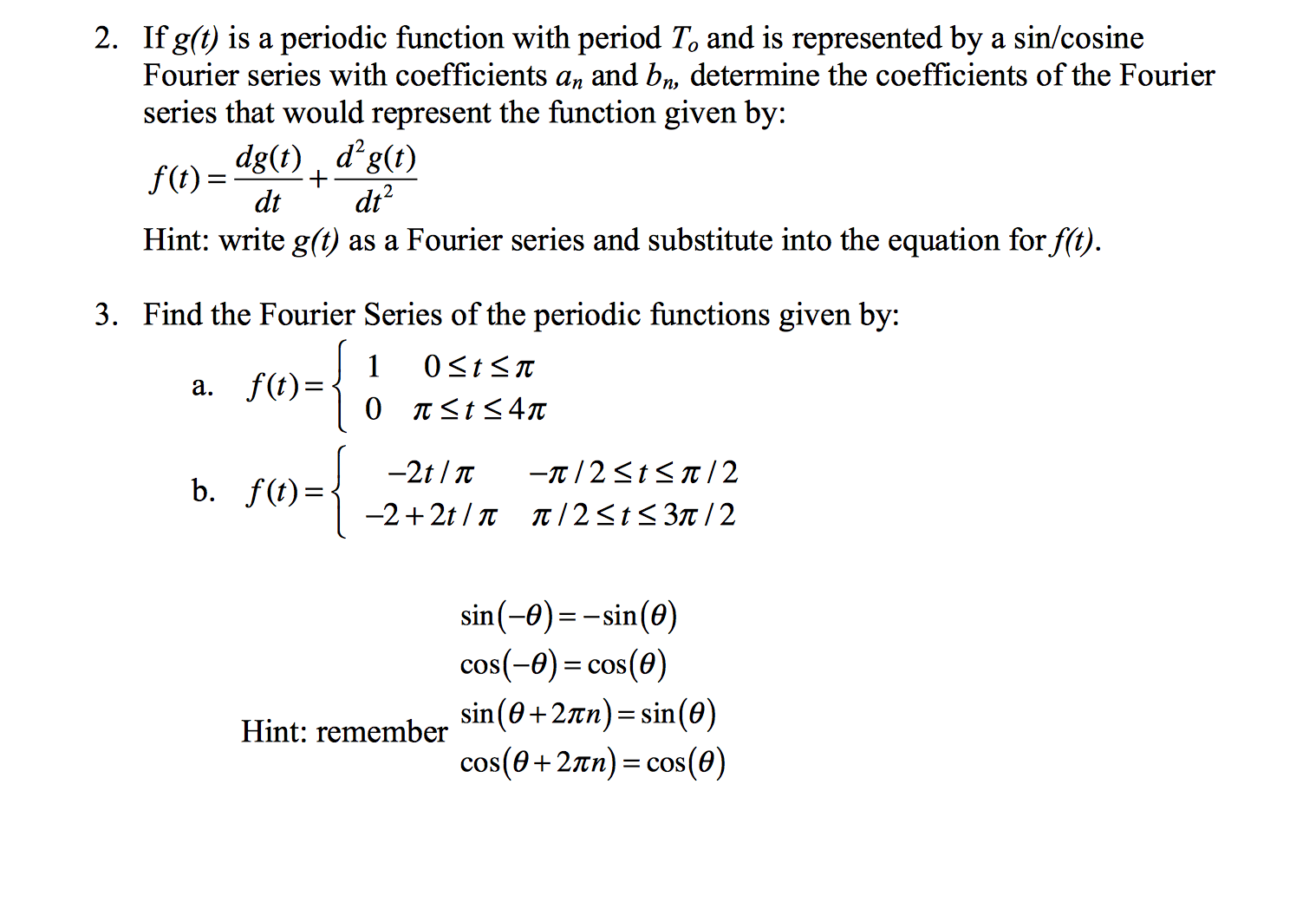 Solved If g(t) is a periodic function with period T0 and is | Chegg.com