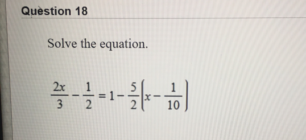 solve the equation for x 2 1 2 3 1 4x