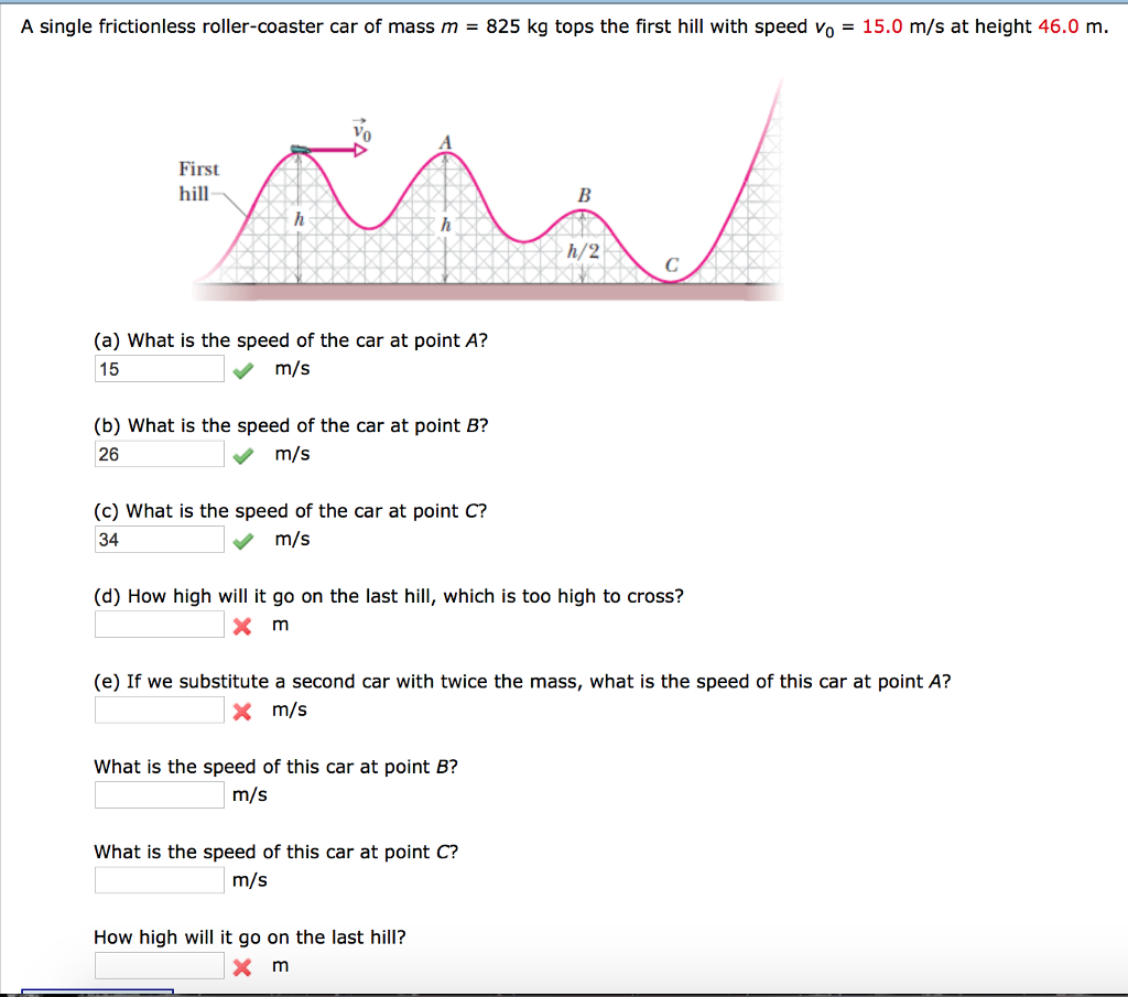 Solved A single frictionless rollercoaster car of mass m =